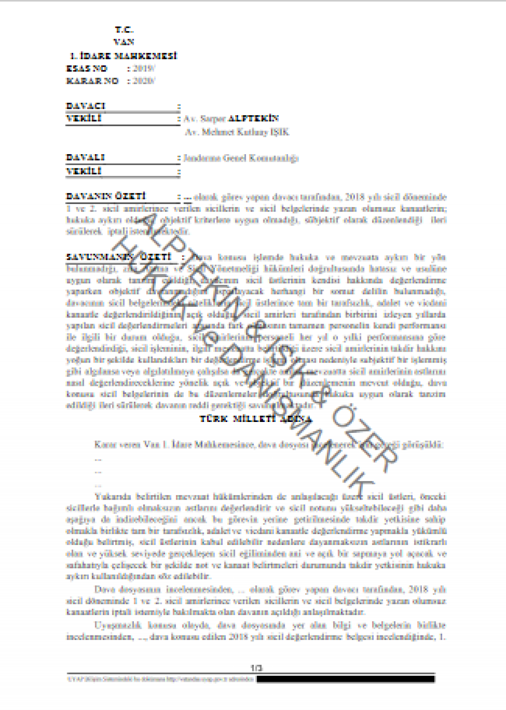 Sicil ve Olumsuz Kanaatlerin İptali  Davası Emsal Karar-315-  Sicil ve Olumsuz Kanaatlerin İptali  Davası Emsal Karar-315-