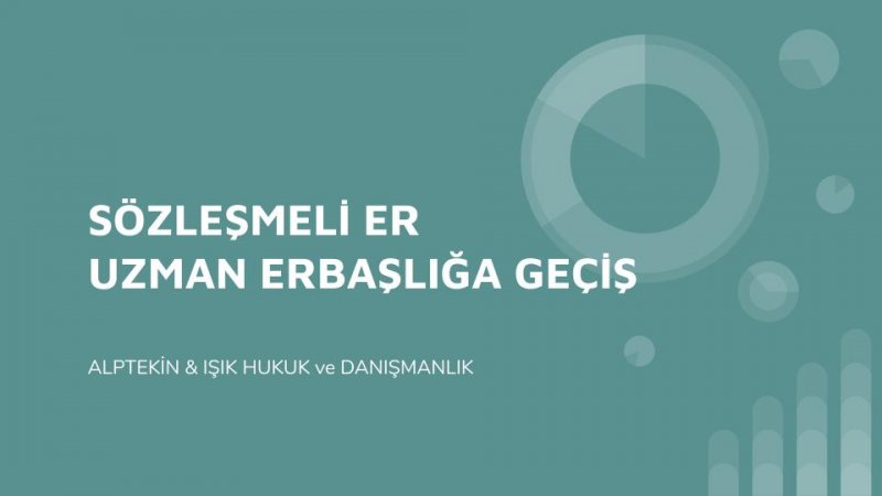 Sözleşmeli Er Olarak 3 Yıllık Fiili Hizmet Süresini Tamamlamadığı Gerekçesiyle Uzman Erbaşlığa Kabul İşlemlerinin Sonlandırılması Hakkında Emsal Karar